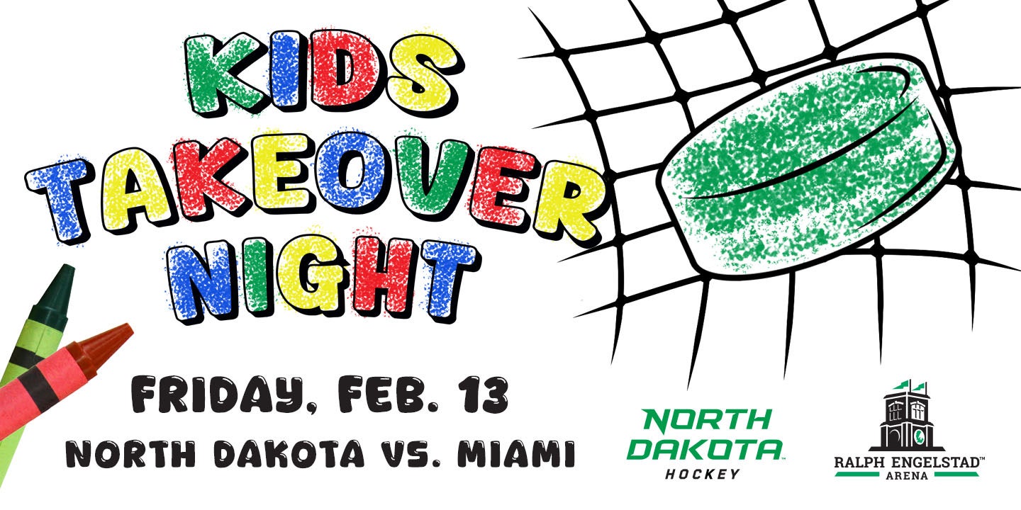Kids Takeover Night (UND vs. Miami)