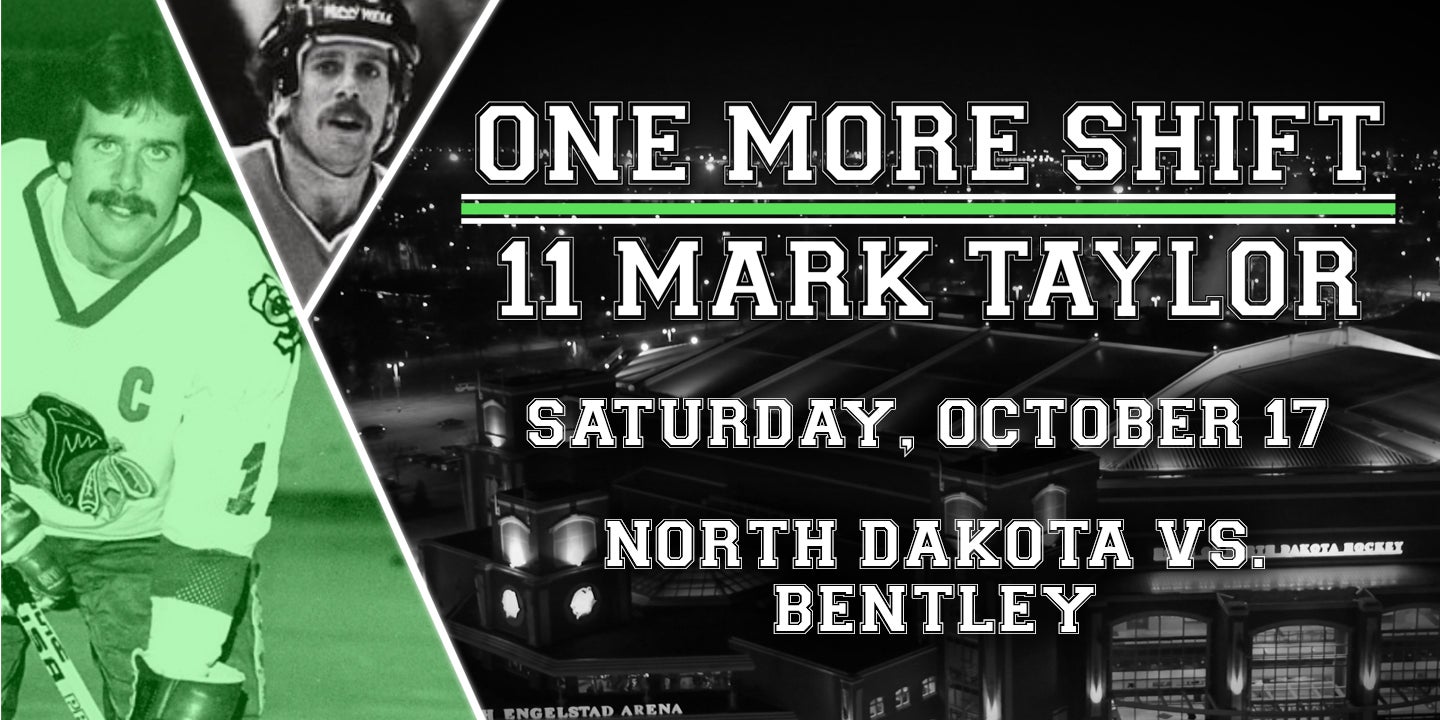 UND Hockey vs Bentley - Mark Taylor One More Shift